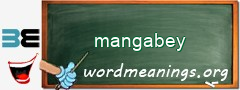 WordMeaning blackboard for mangabey